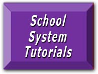 ClickFor School System Tutorials